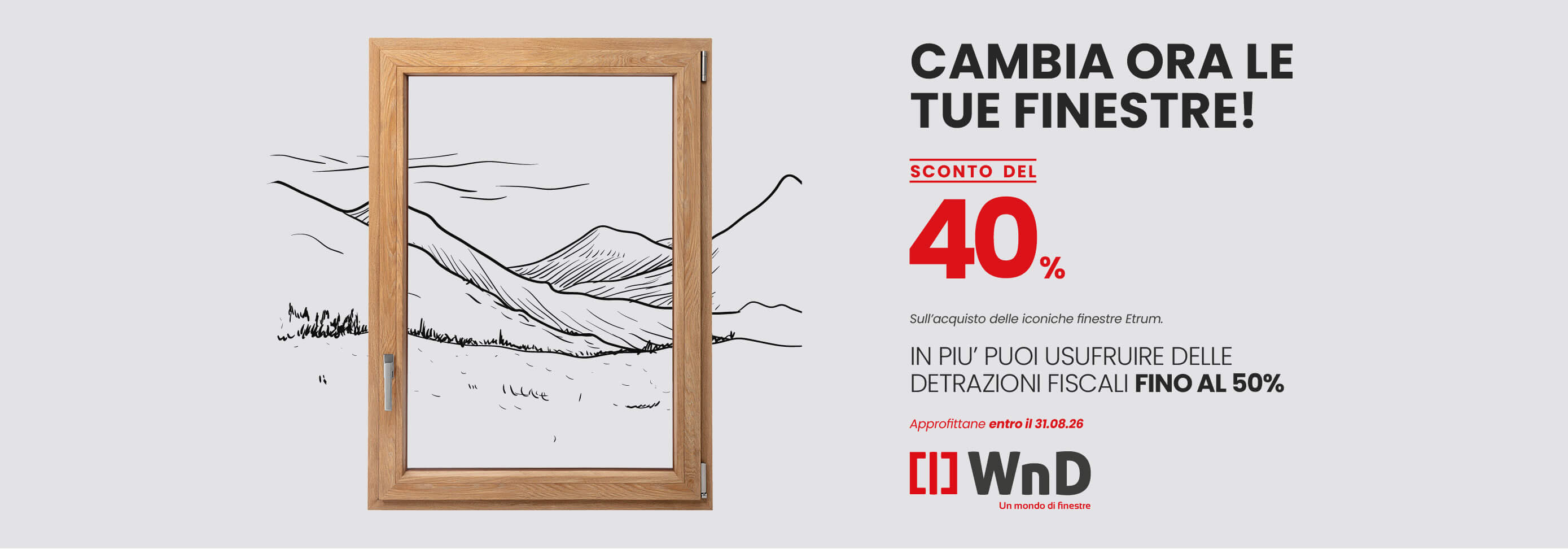 Cambia le tue finestre!
